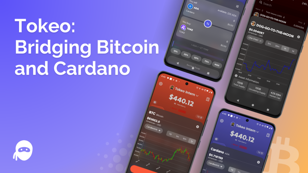 Tokeo: Bitcoin and Cardano