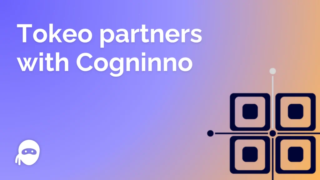 Announcing Tokeo’s Strategic Partnership with Cogninno