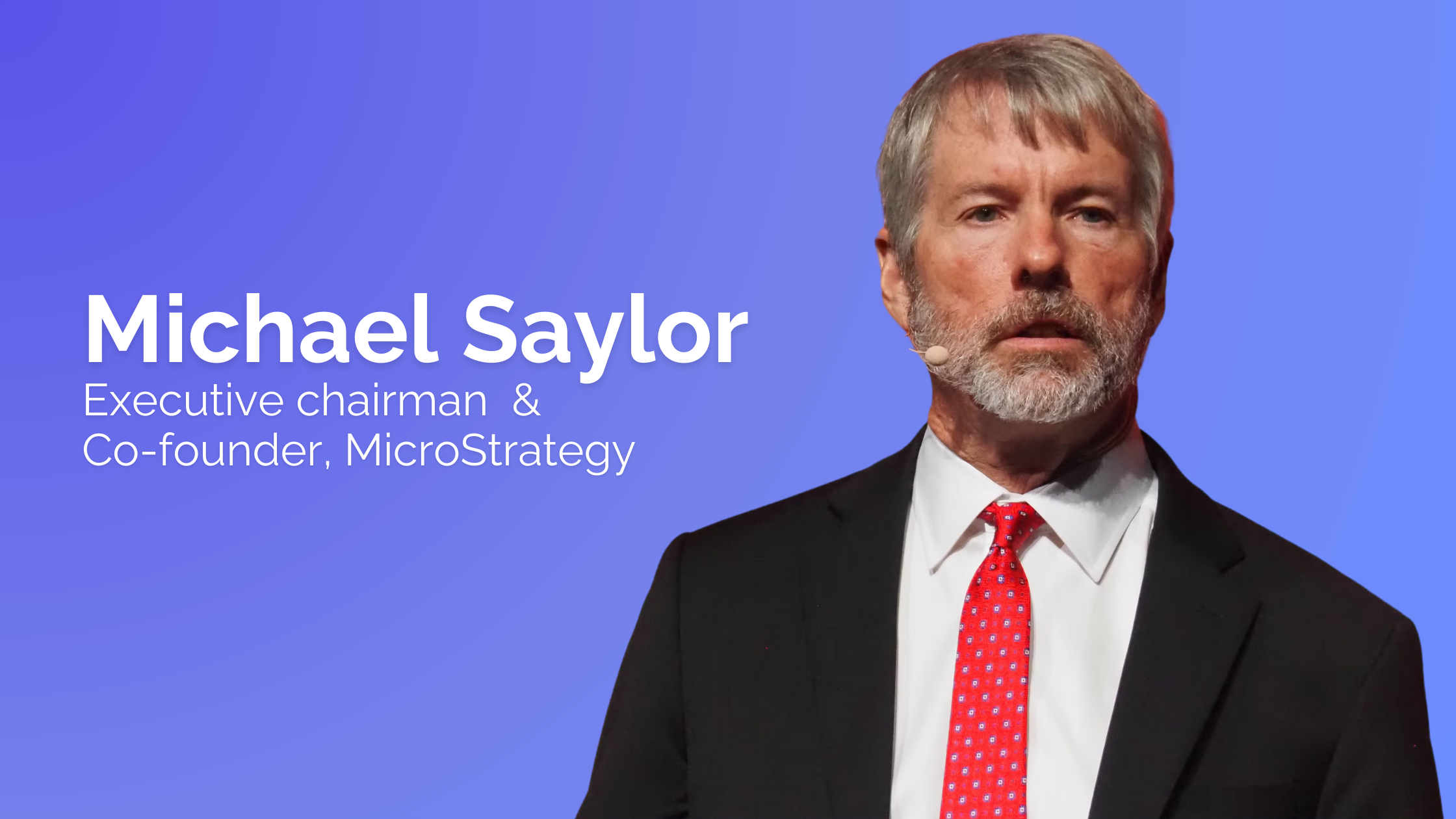 Who is Michael Saylor