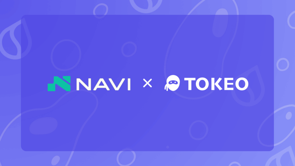 Tokeo is Set to Integrate Navi Protocol