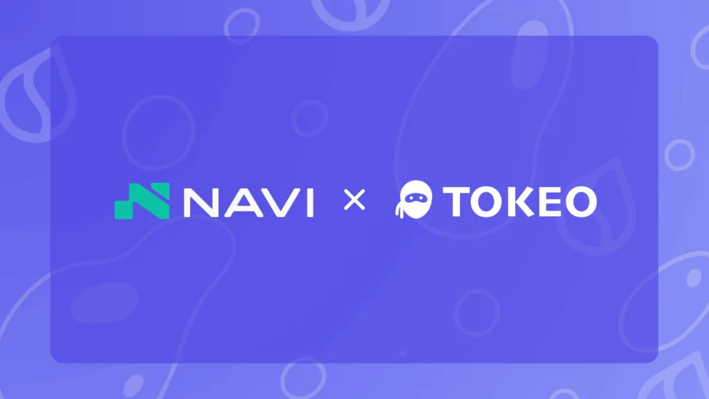 Tokeo is Set to Integrate Navi Protocol